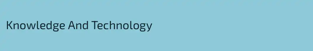 Knowledge And Technology